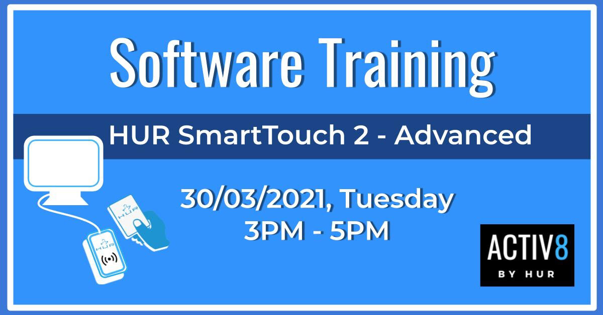 HUR SmartTouch Software Training: Advanced
