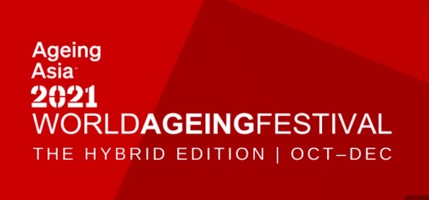 Ageing Asia 2021: Physical In-Person Show