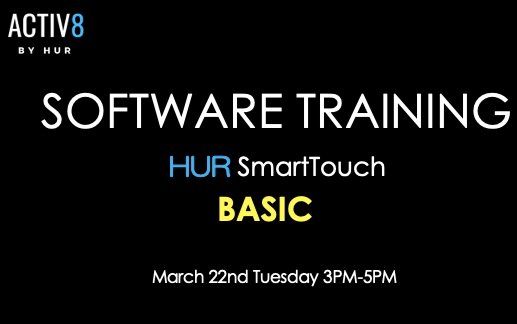 HUR SmartTouch: Basic Software Training